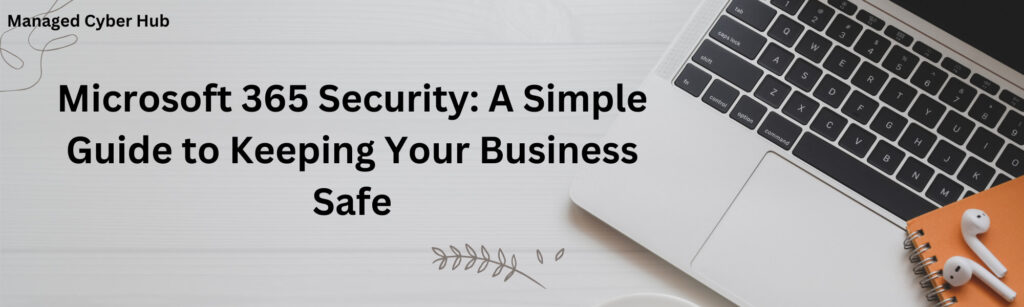 Microsoft 365 security best practices